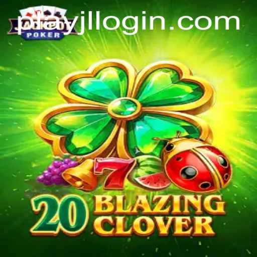 Explore the Excitement of 20BlazingClover: A Comprehensive Guide to the Game and Its Thrilling Features