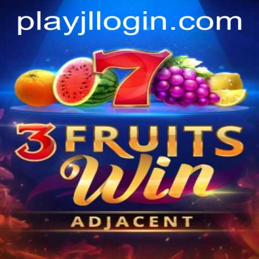 Discover the Exciting World of 3FruitsWin: Login - Play JL