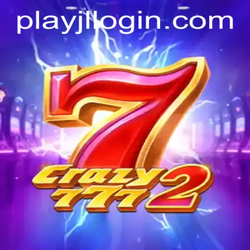 Crazy7772: Dive into the World of Excitement with Login - Play JL