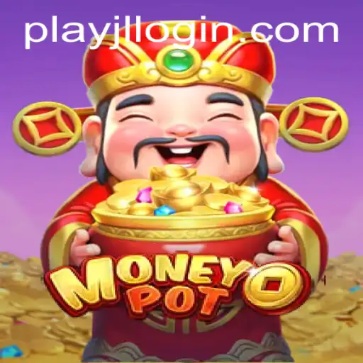 MoneyPot: Dive into Thrilling Gameplay with 'Login - Play JL'