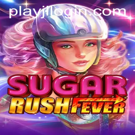 Unlocking the Excitement of SugarRushFever: A Journey into Sweet Adventure with Login - Play JL